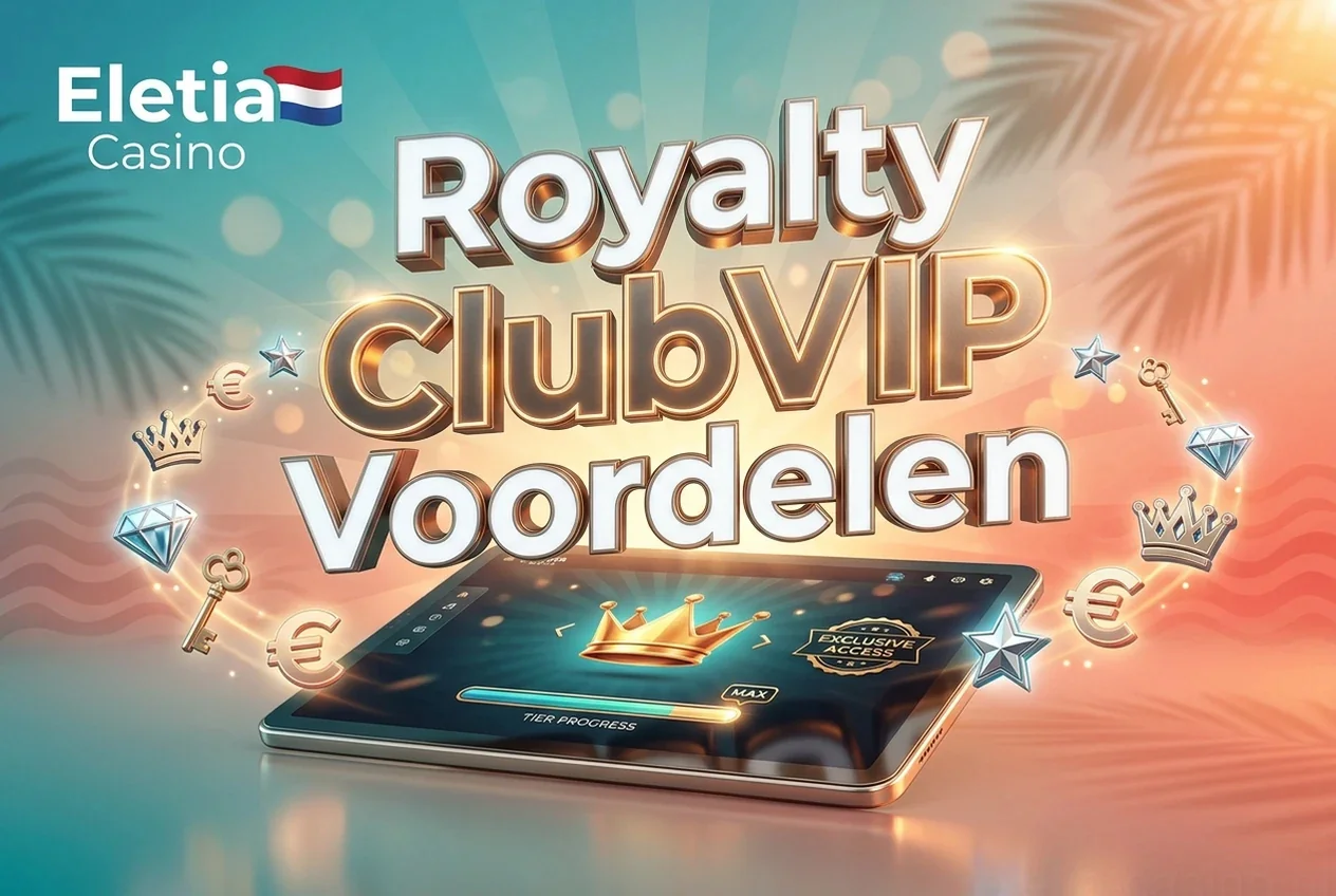 Royalty ClubVIP Voordelen